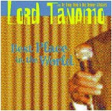Lord Tanamo with Dr. Ring Ding & The Senior Allstars - Best Place In The World - 2000